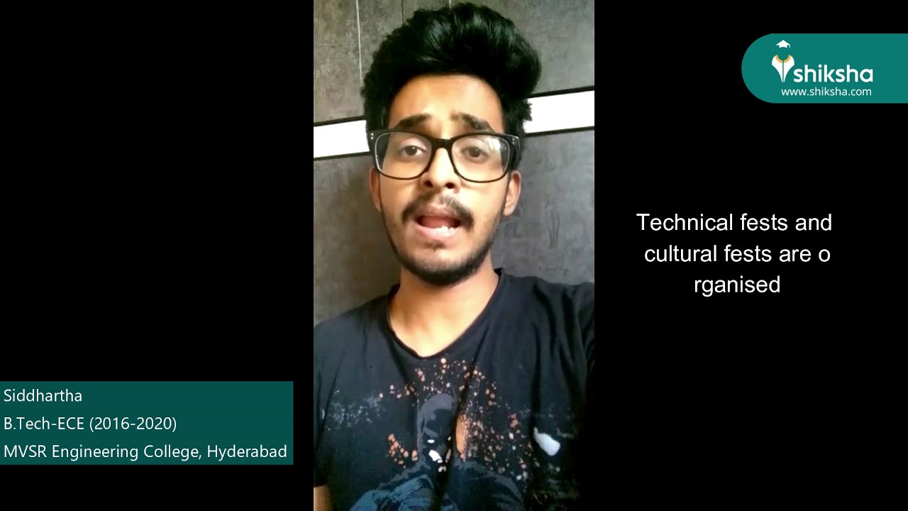 MVSR Engineering College, Ranga Reddy, Hyderabad - College Review by the Students