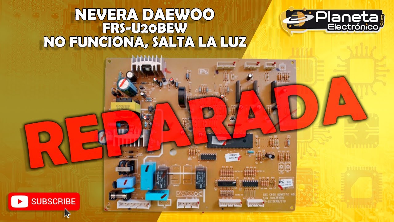 Nevera DAEWOO no funciona y después de un chasquido se fue la luz (REPARADA)