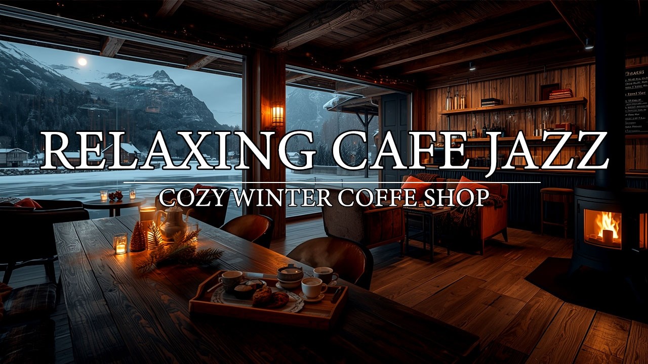 Relaxing February Winter Morning at Cozy Coffee Shop Ambience ⛄ Soft Jazz Background Music to Study
