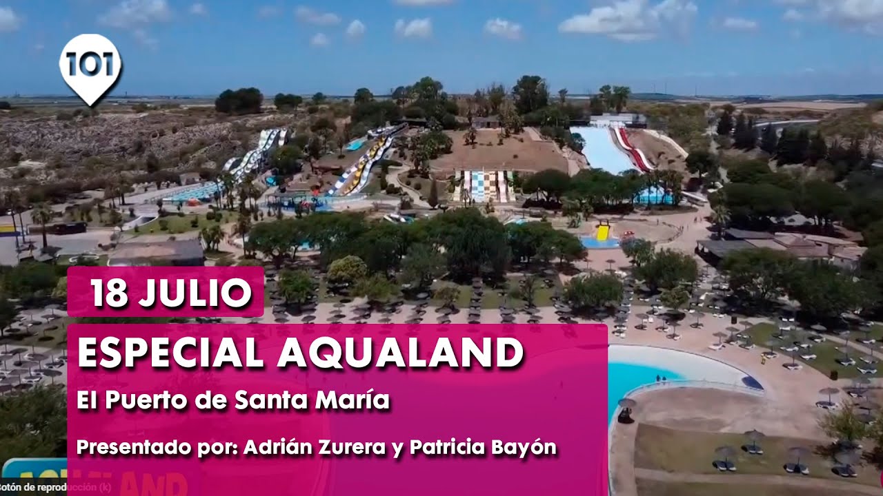 🌊⛱️ Programa Especial Aqualand Bahía de Cádiz en El Puerto de Santa María | 18 julio