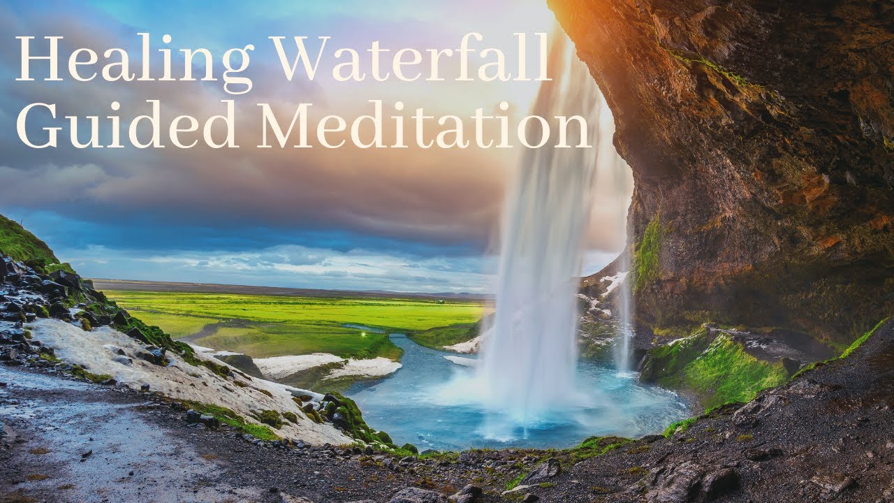 Healing Waterfall Guided Meditation   HD 1080p