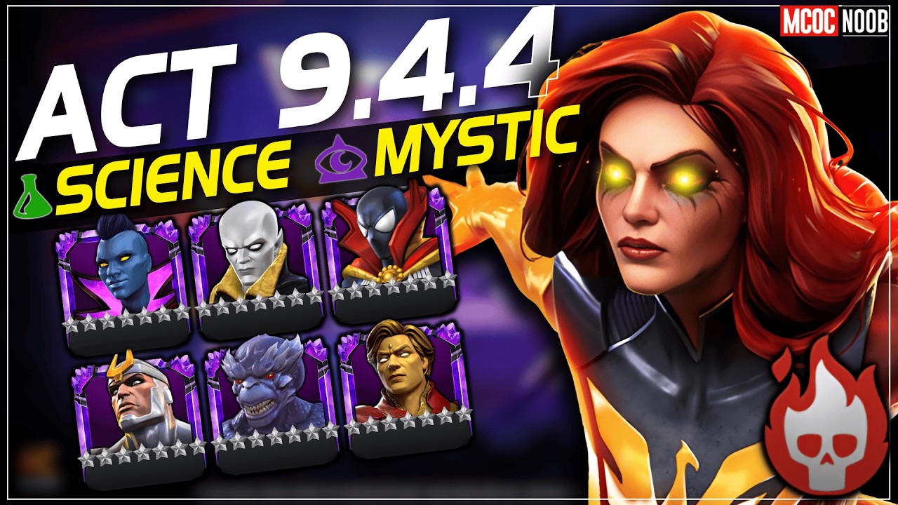 MCOC: Act 9.4.4 Easy Path/Science & Mystic Gate - DARK PHOENIX Boss - Apr 2026