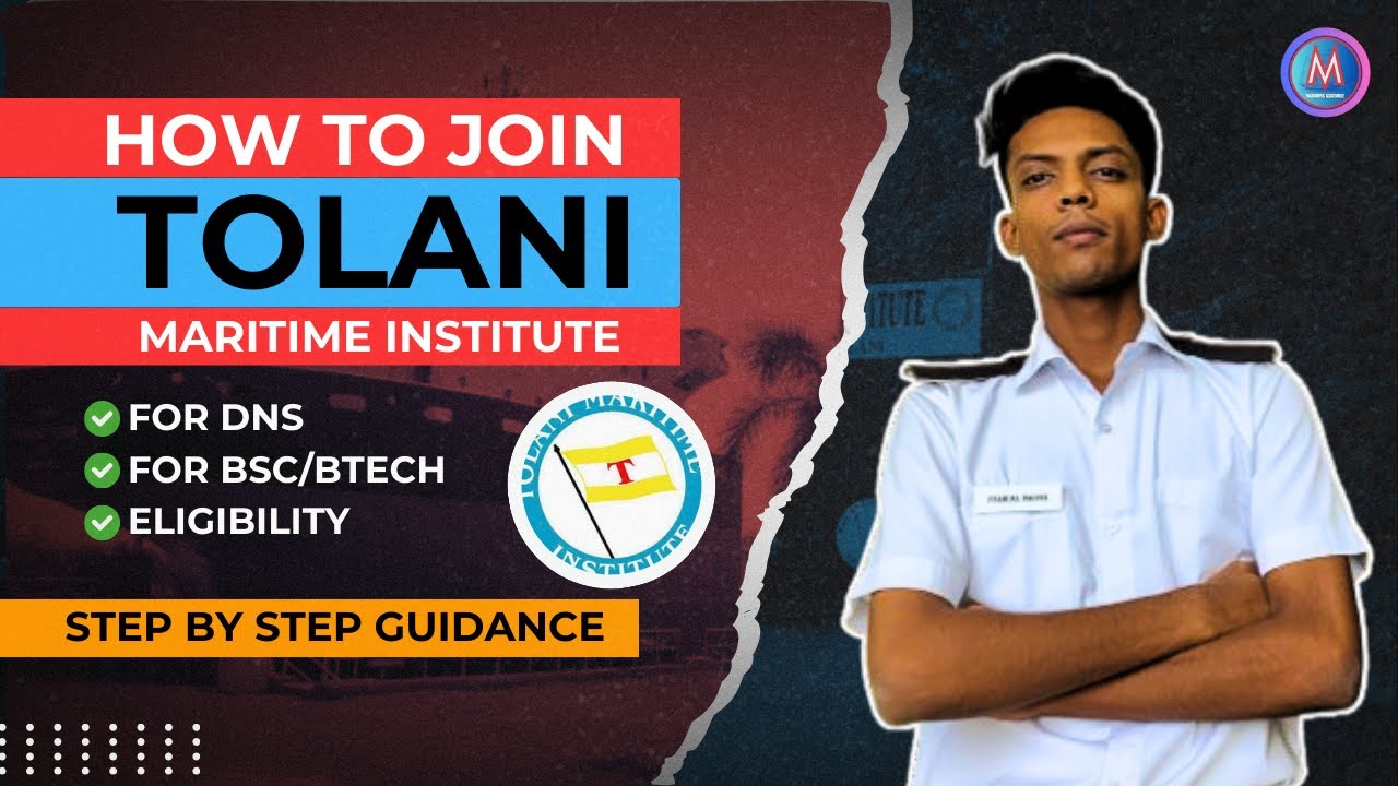 How to Join Tolani Maritime Institute in 2025 #imucet #merchantnavy #deckcadet #sailor