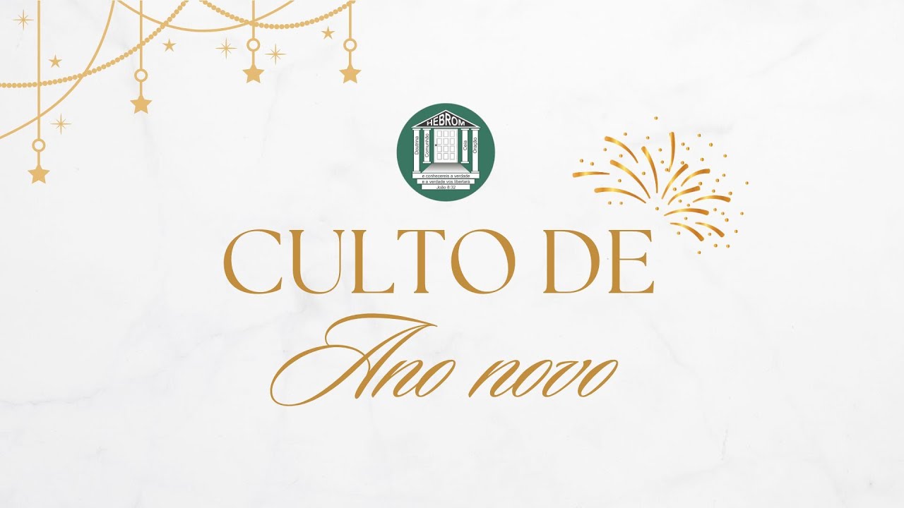 Culto de Ano Novo - 31/12/2025