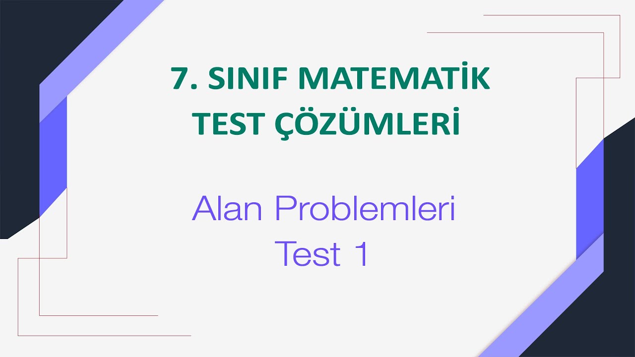 7. Sınıf Alan Problemleri Test 1 Çözümleri