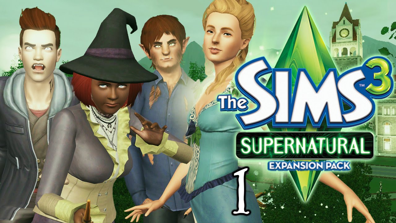 Let's Play The Sims 3 Supernatural - Ep. 1 - CAS & The Family!