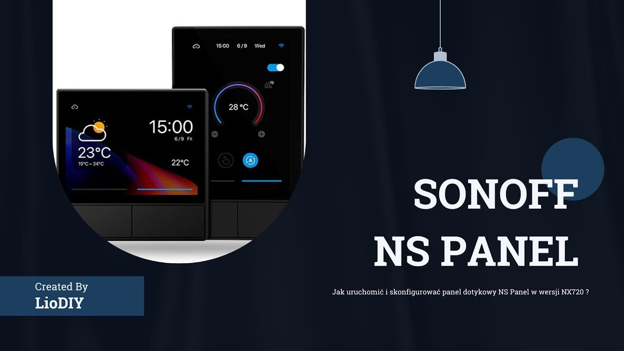 SONOFF NS Panel NX720 - Jak uruchomić i skonfigurować panel?