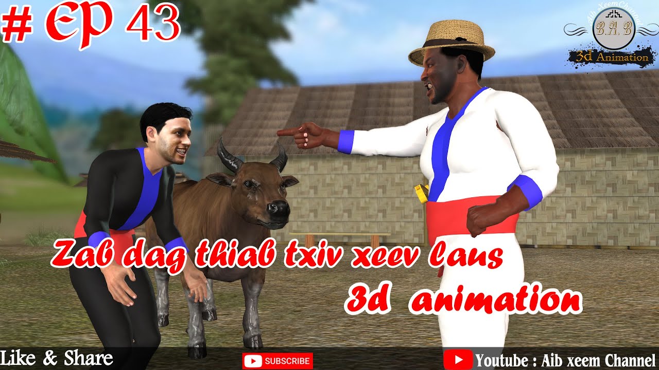 zab thiab txiv xeev laus ep 43
