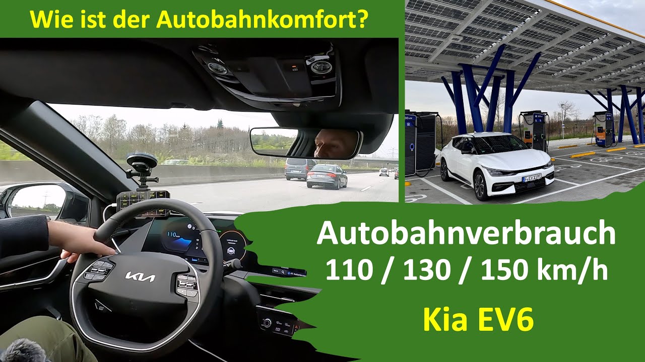 Auf Verbrauchstour mit dem Kia EV6 - 110/130/150 km/h - wie effizient ist er? Generation - E