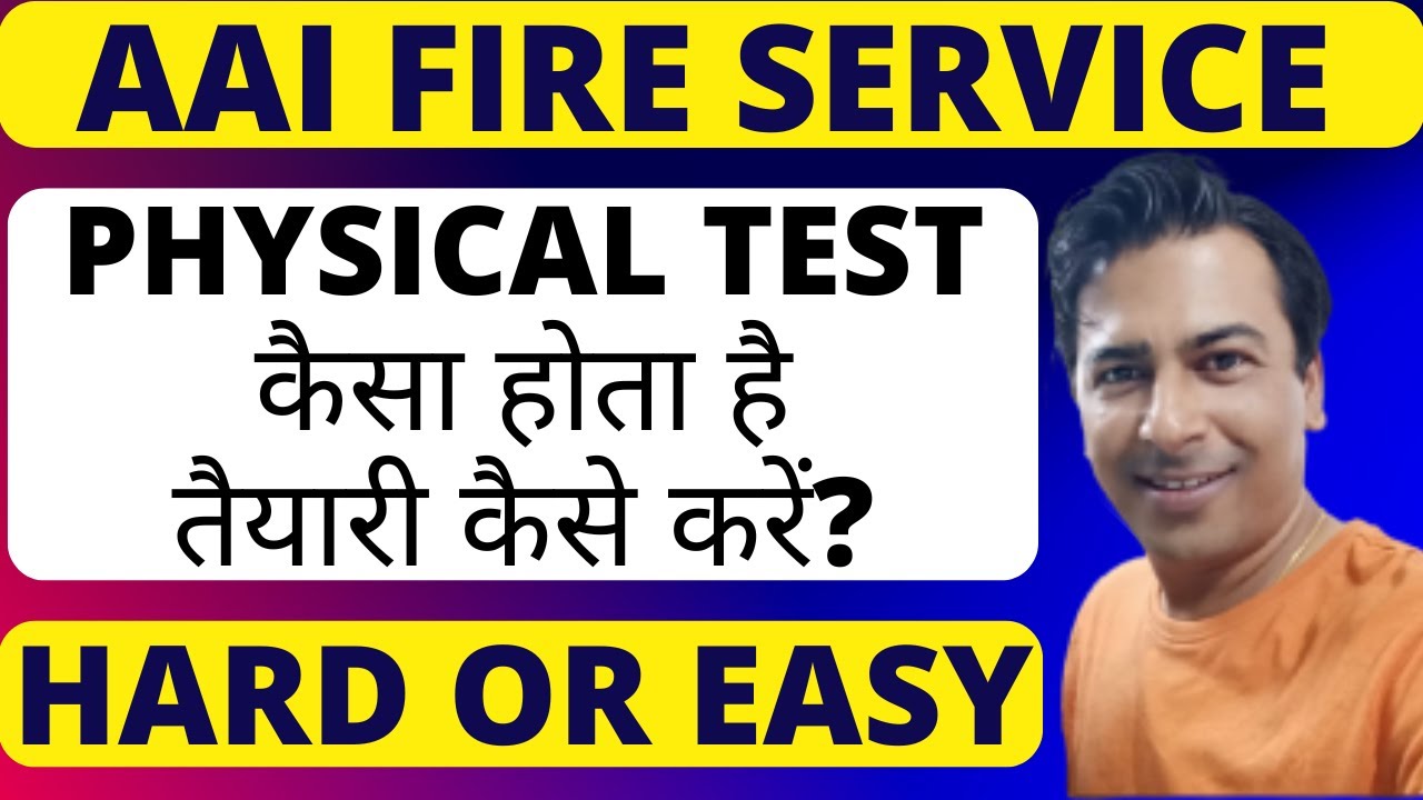 AAI Junior Assistant Fire Service Physical Test Preparation | How to Prepare?