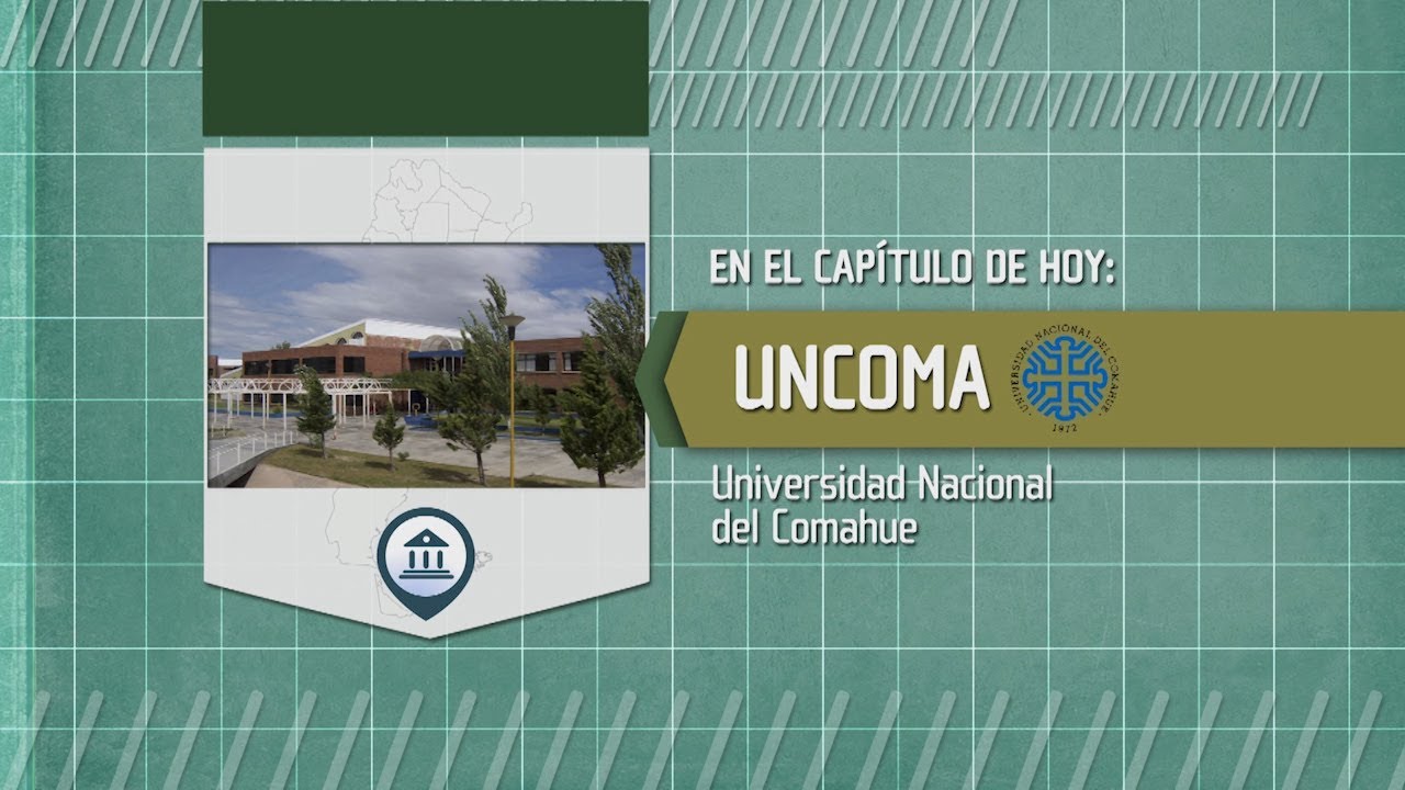 Mundo U: Universidad Nacional del Comahue
