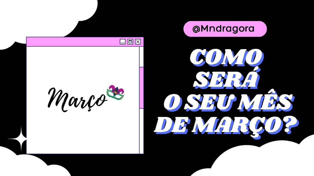 ⁉️🗓 COMO SERÁ O SEU MÊS DE MARÇO?