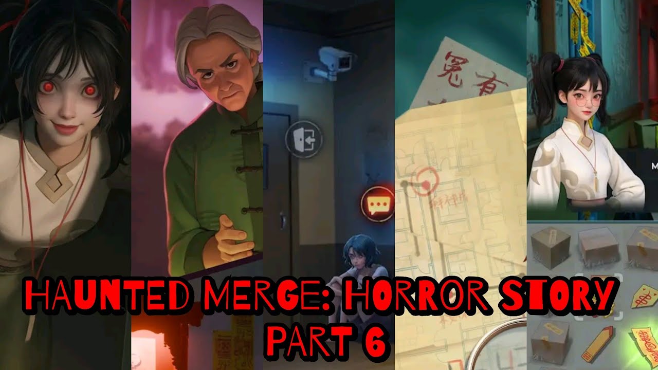 Haunted Merge | Horror Story Part 6