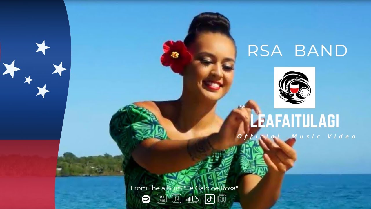RSA Band Samoa - Leafaitulagi (Official Music Video)
