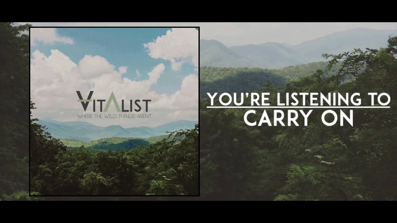 Vitalist - Carry On
