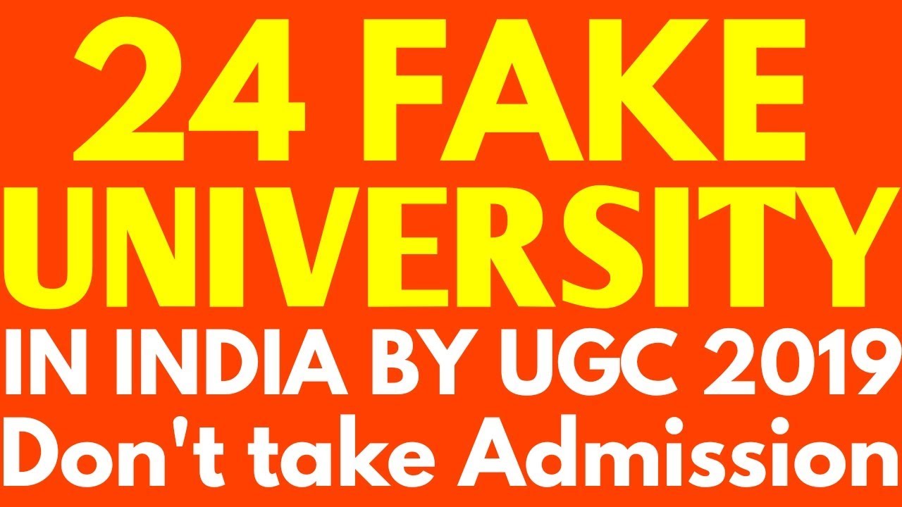 FAKE UNIVERSITY IN INDIA 2019