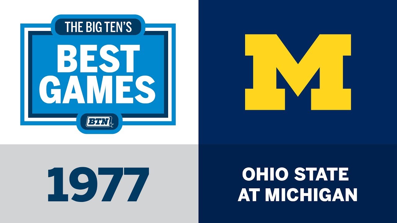 1977 Ohio State at Michigan | Big Ten Football | Big Ten's Best Games