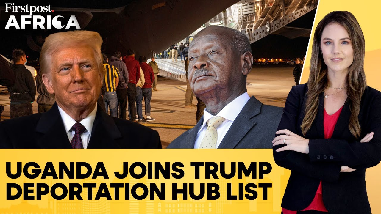 Uganda Agrees to Take in Trump’s Deportees in Latest Migrant Deal | Firstpost Africa | N18G