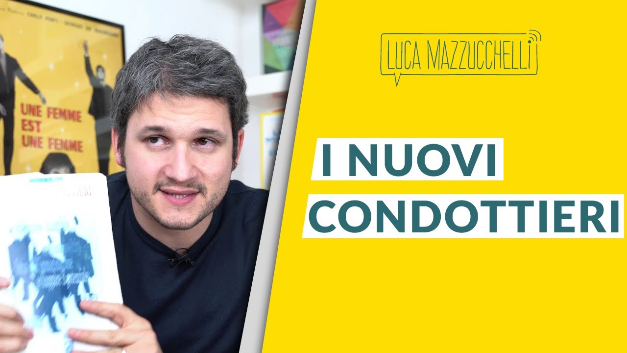 I nuovi condottieri: come diventare leader migliori - Libri per la mente