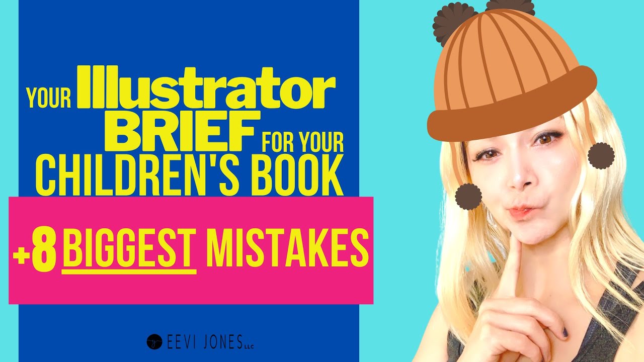 Your Children's Book Illustrator Brief (+ 8 BIGGEST Mistakes)