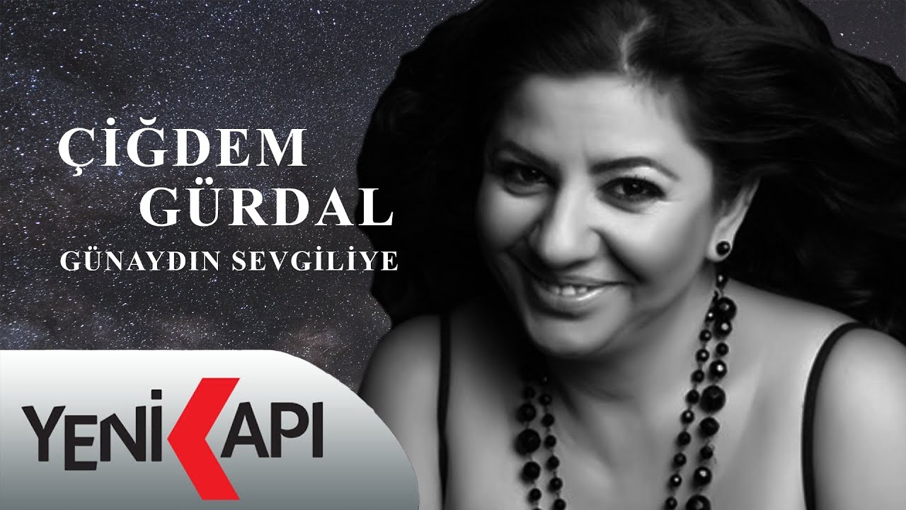 Çiğdem Gürdal - Açılan Bir Gül Gibi (Official Video)