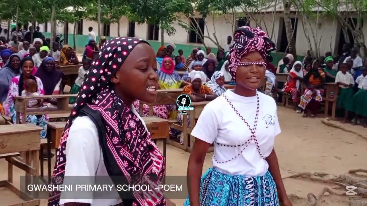 GWASHENI PRIMARY SCHOOL -MIJIKENDA POEM