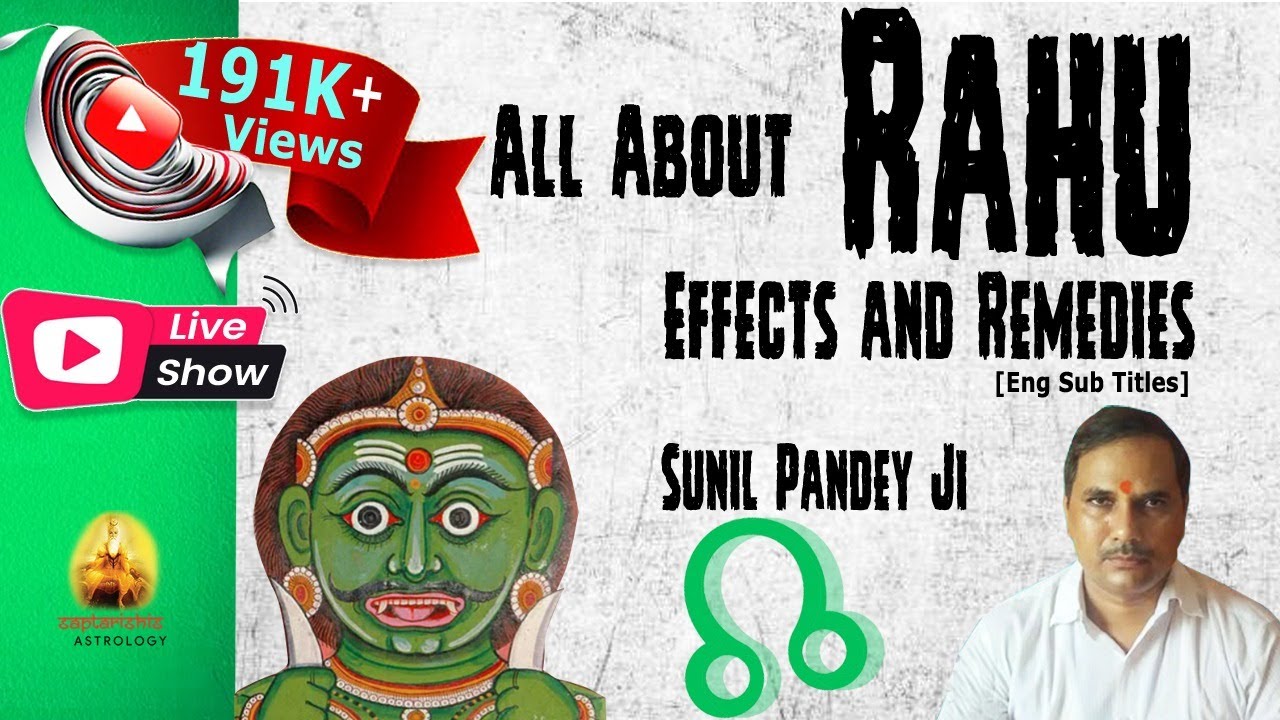 All About Rahu - Effects and Remedies [Eng Sub Titles]