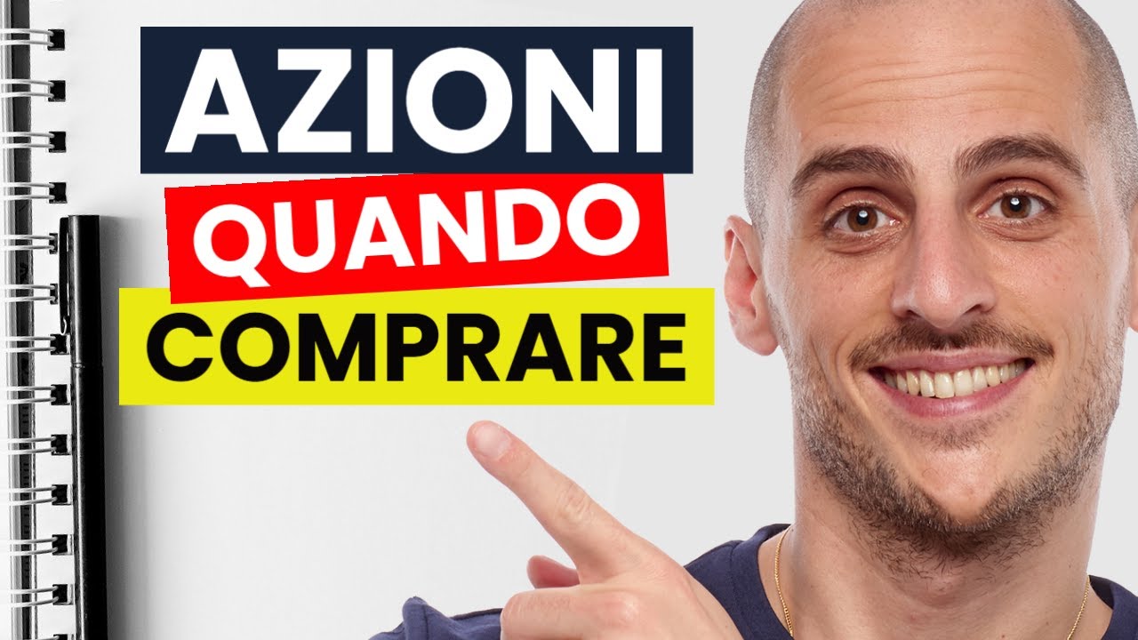 Investire in azioni: quando investire in un'azione | Il metodo migliore