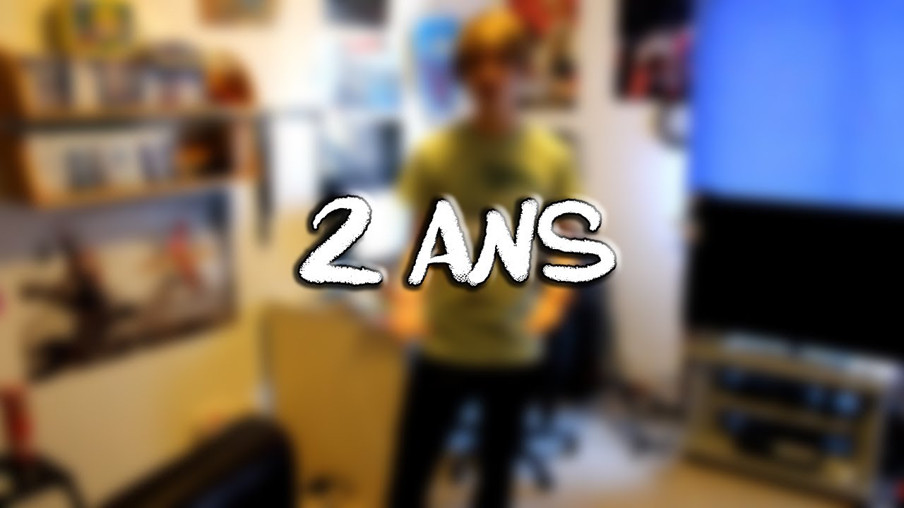Ma chaîne Youtube fête ses 2 ans - Merci à VOUS !