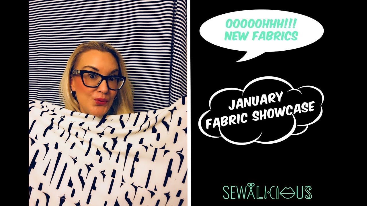 January Fabric Showcase