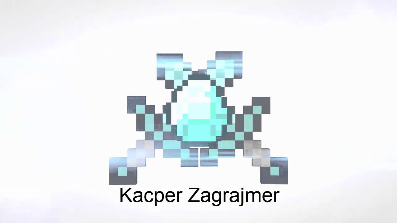 Intro dla Kacper Zagrajmer
