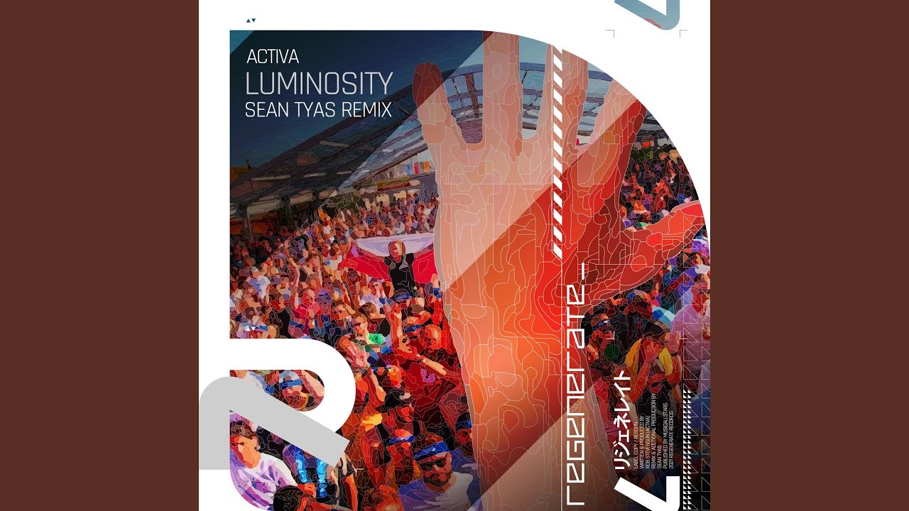 Luminosity (Sean Tyas Extended Remix)