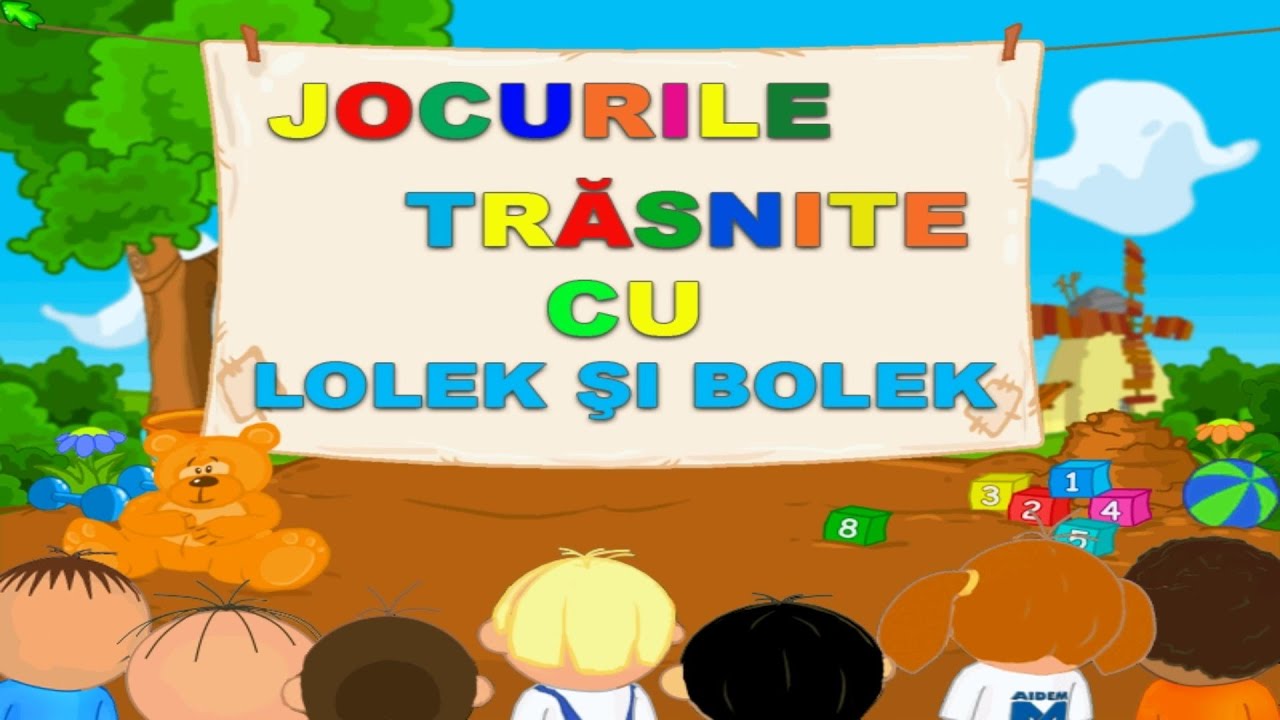 JOCURILE TRASNITE CU LOLEK SI BOLEK
