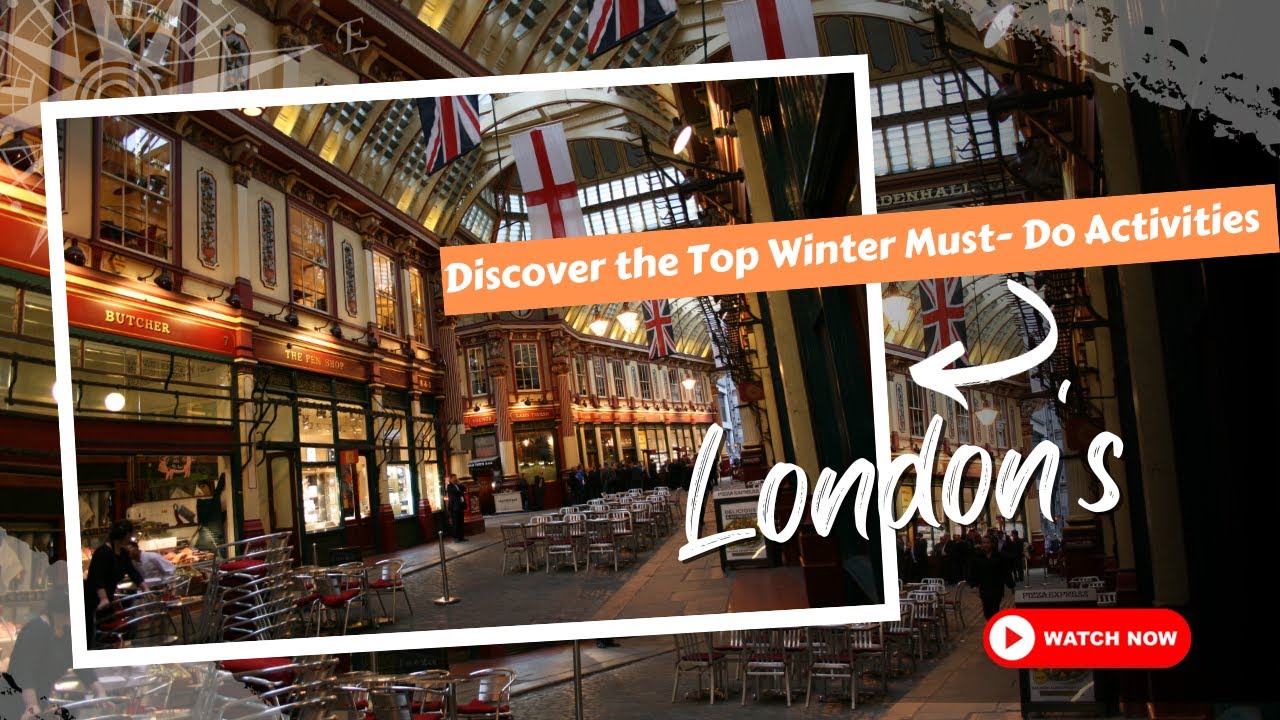 Explore London's Winter Wonders The Top Must Do Activities | Explore Everywhere