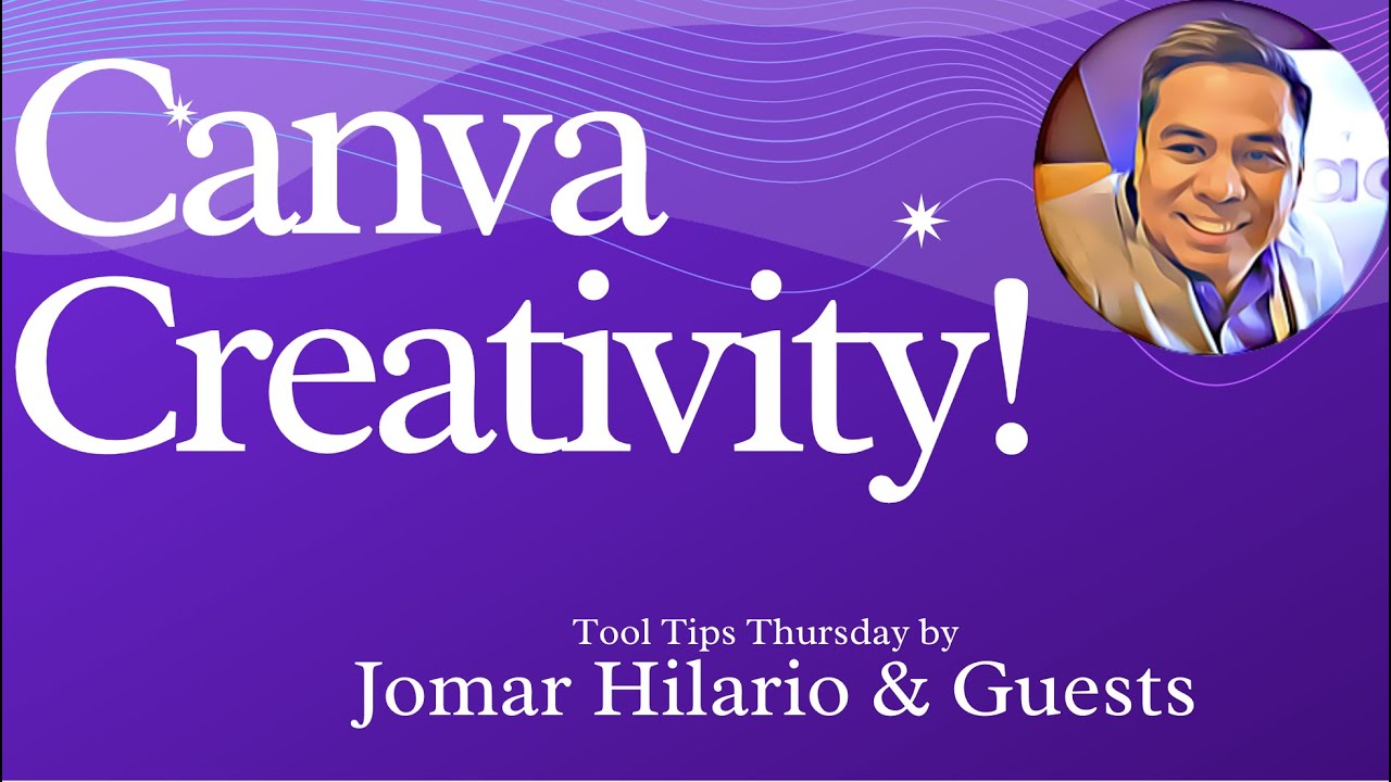 Canva Creativity! How to use Canva Creatively even if you're not an Artist- Jomar Hilario