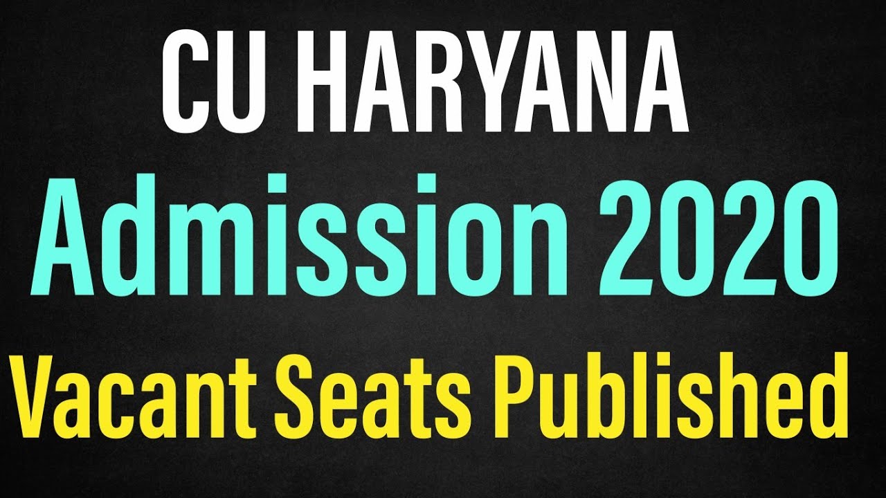 Central University of Haryana | Admission 2020 | Published Vacant Seats