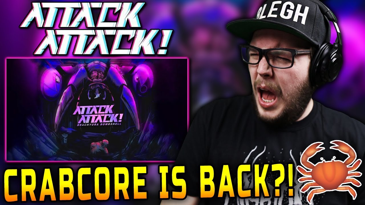 REACTOR GETS CRABS While Reacting To Attack Attack! - Brachyura Bombshell (REACTION)
