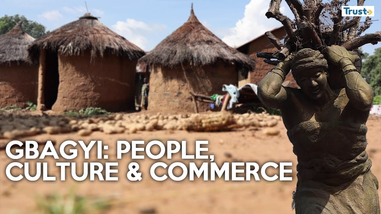 DOCUMENTARY: Gbagyi; People, Culture & Commerce