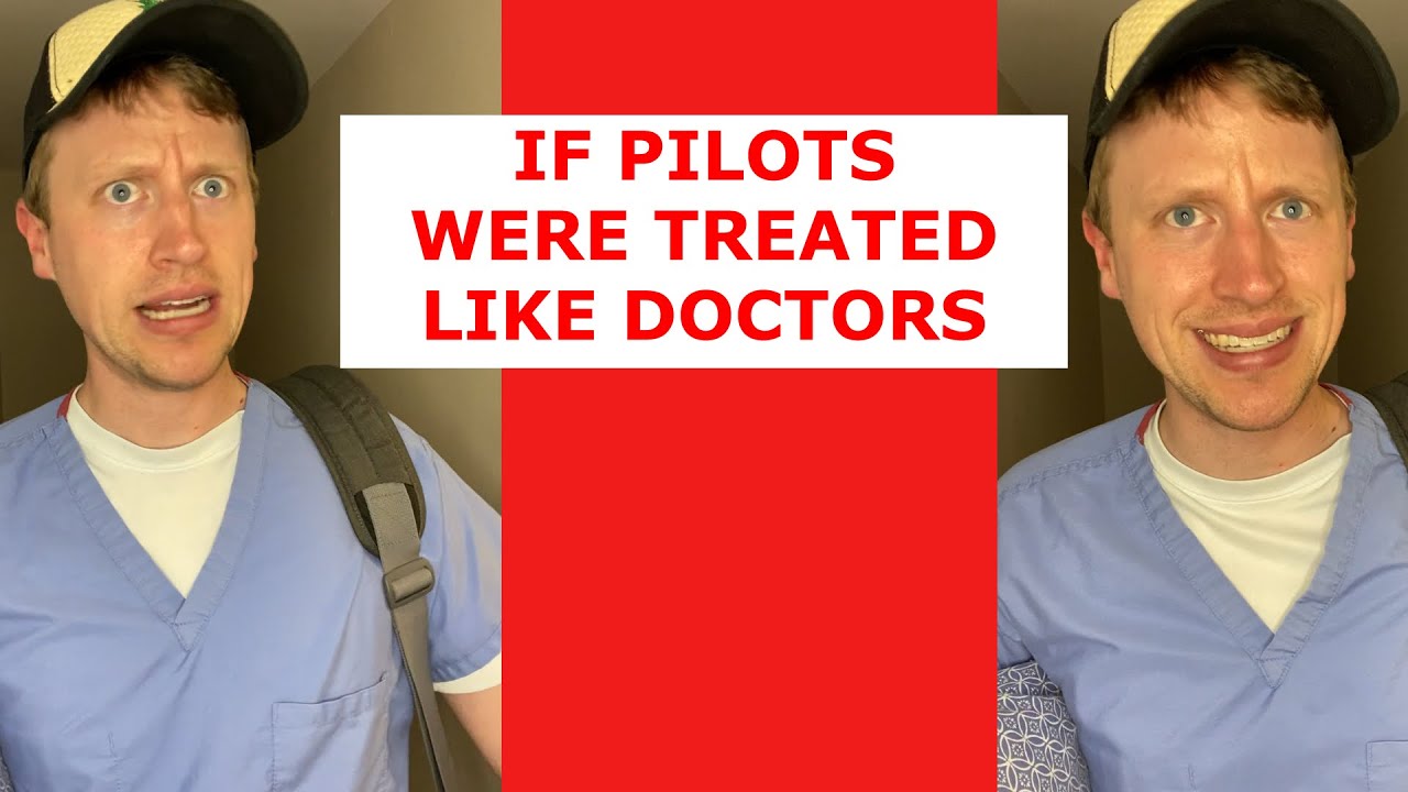 If Pilots were treated like doctors