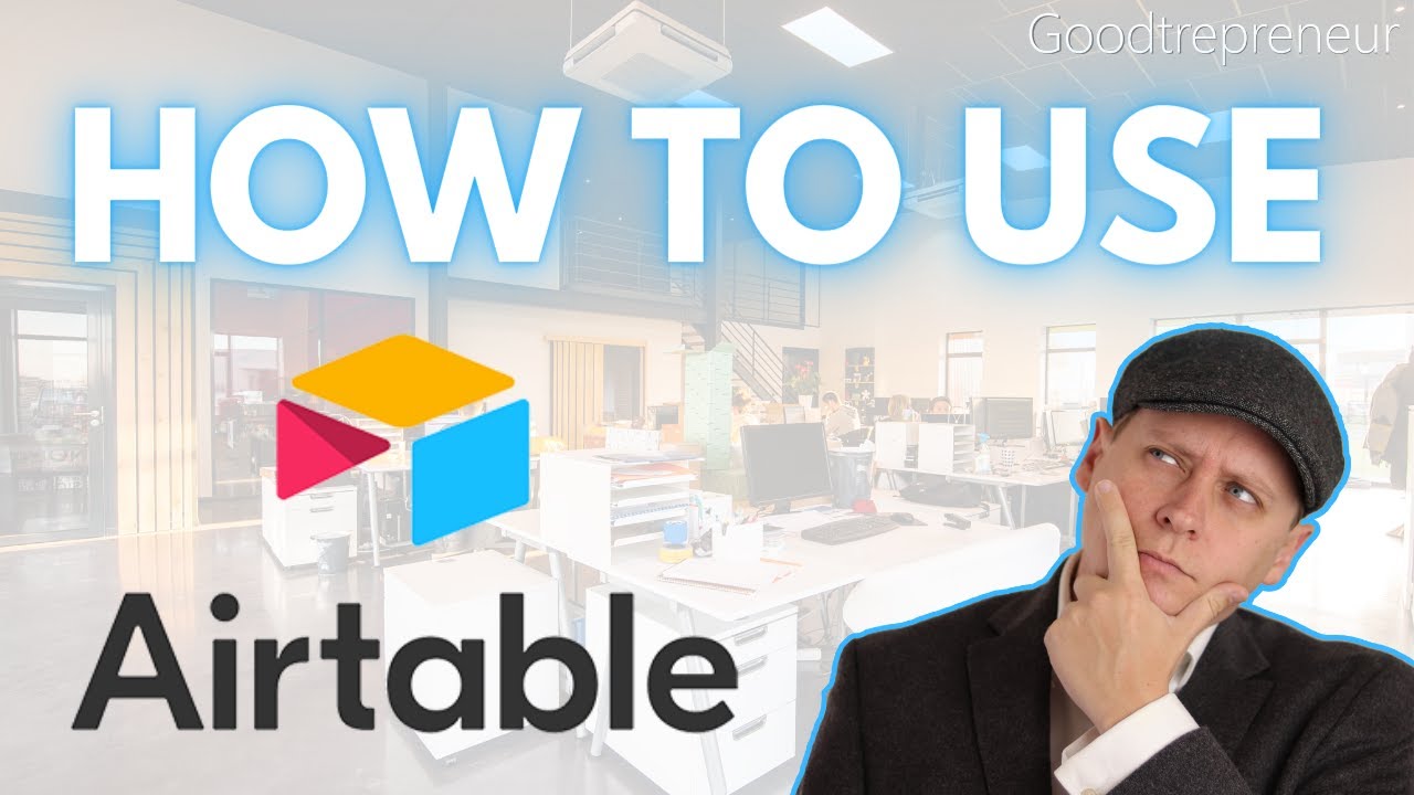 How to use Airtable 2022 | A guide for non-profits and small businesses on Airtable