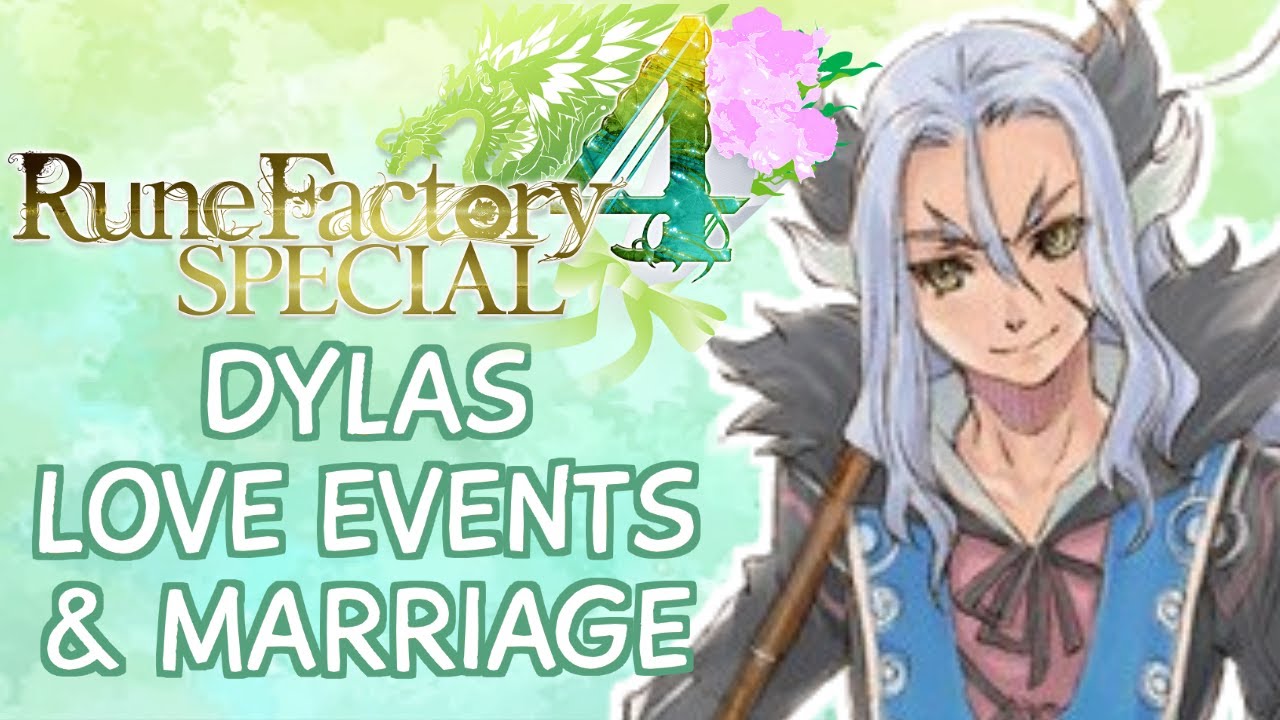 Rune Factory 4 Special - Dylas Love & Marriage Compilation