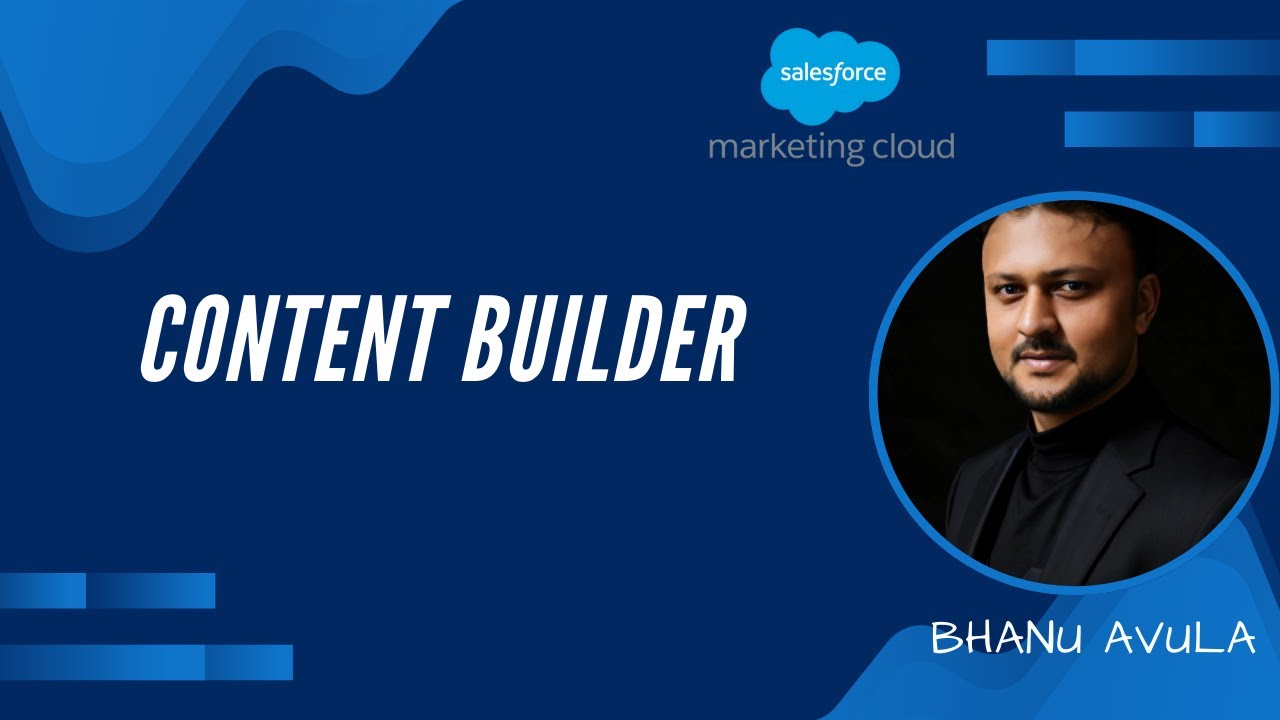Salesforce Marketing Cloud Training - Session 10 : Content Builder