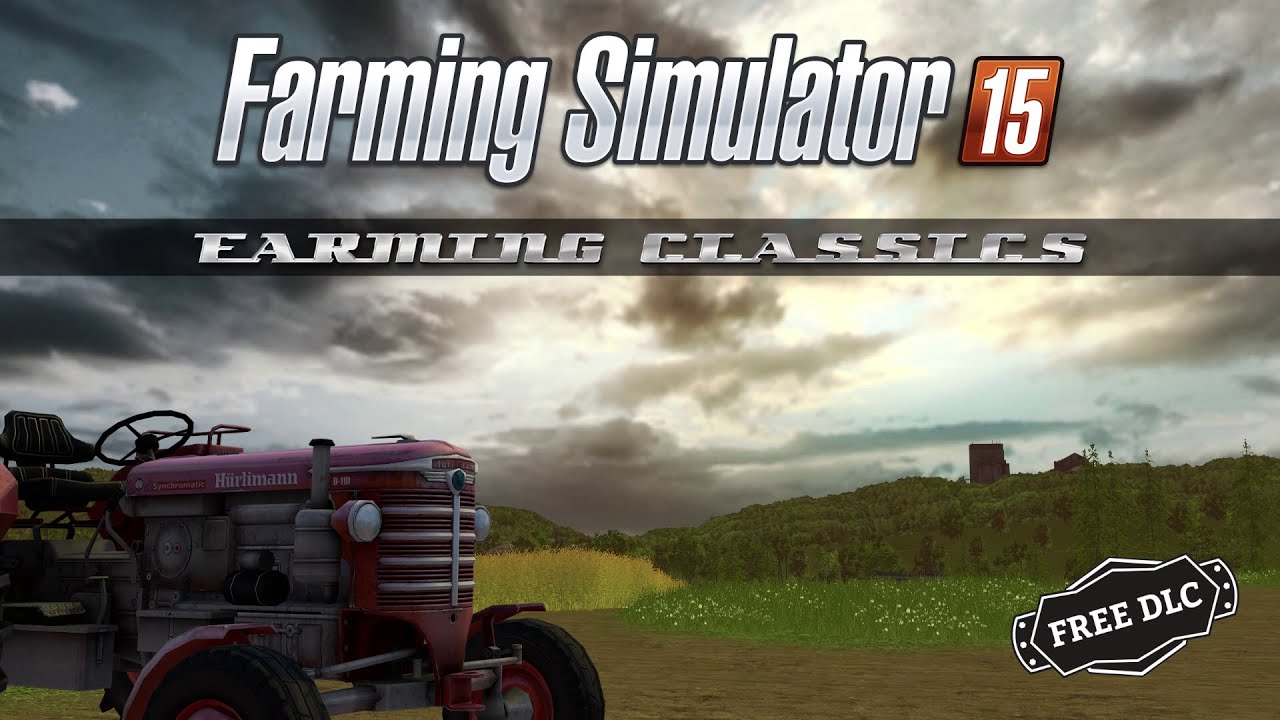 Farming Simulator 15: Free Farming Classics DLC  Trailer