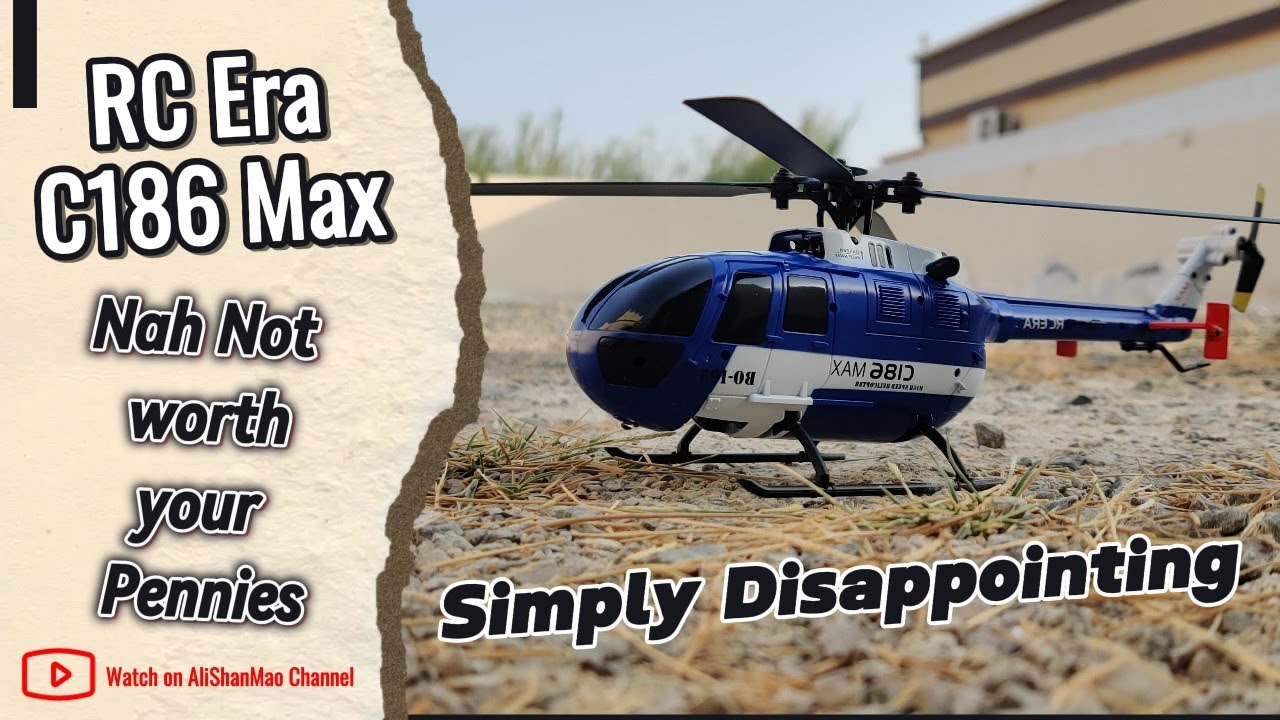 Watch this before you buy RC Era C186 Max BO105 RC Helicopter