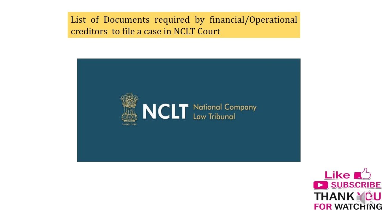 How to file a case in NCLT court I List of documents Required for NCLT Court II Insolvency Process