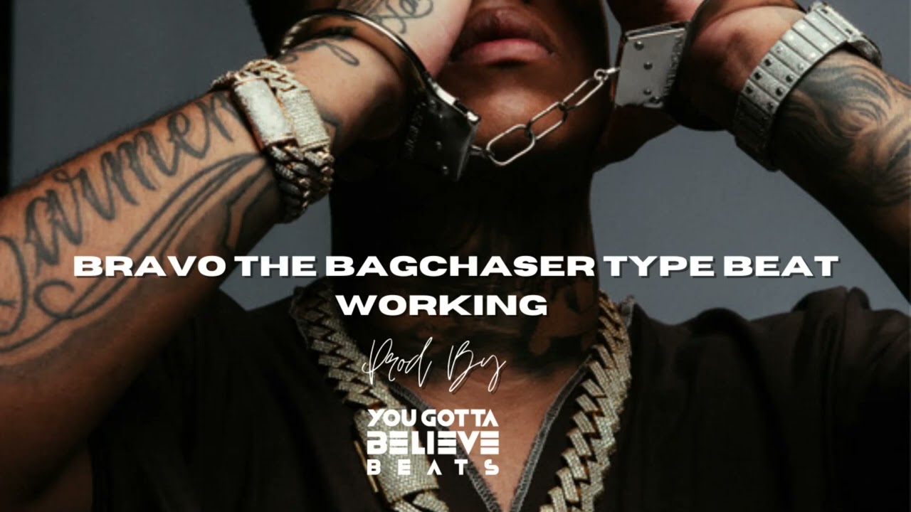 Free Bravo the bag chaser type beat 