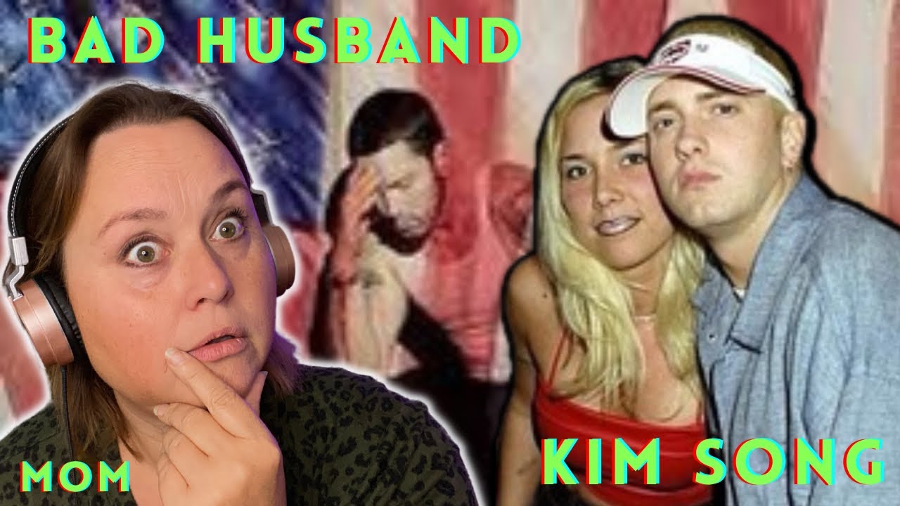 Mom REACTS to Eminem , KIM ‘s song - Bad Husband . *2 songs and totally shocked*