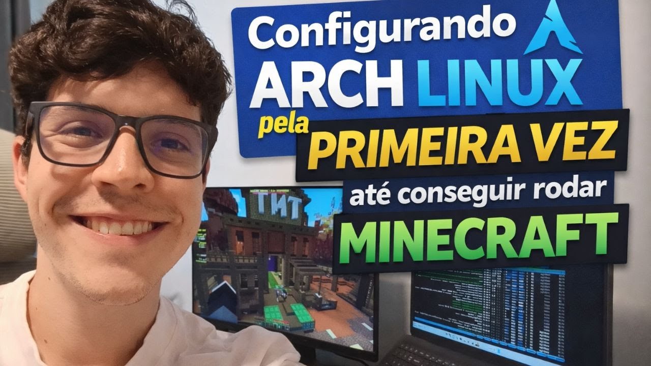 Instalando Arch Linux do ZERO até conseguir jogar MINECRAFT