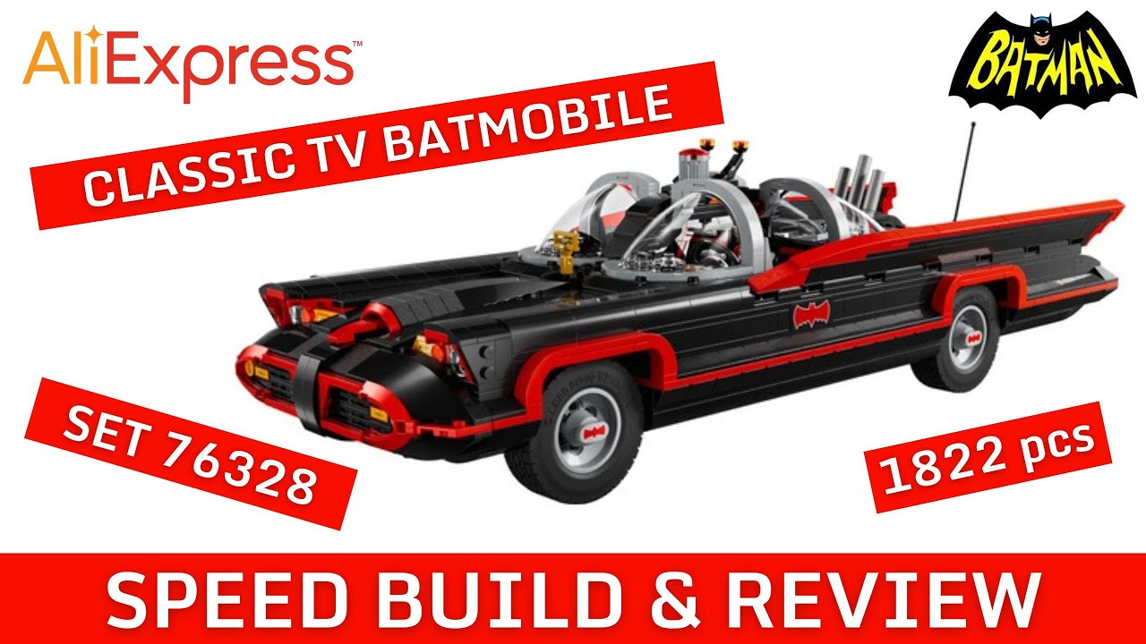IS ALI EXPRESS FAKE  / CLONE LEGO SET 76328 CLASSIC TV BATMOBILE ANY GOOD? SPEED BUILD & REVIEW