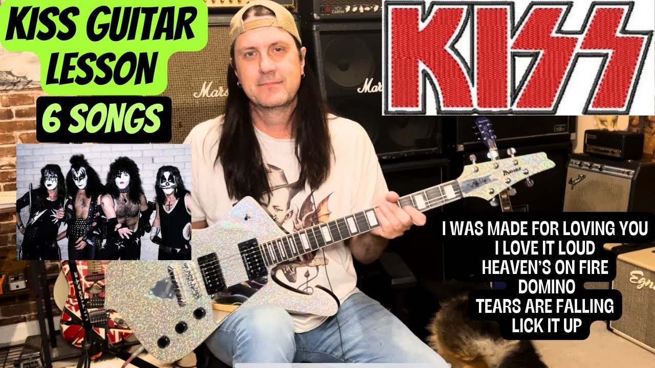 KISS Guitar Lesson - 6 Songs - Lick It Up, Domino, I Love It Loud, Tears Are Falling And More!